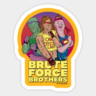 Brute Force Brothers Sticker